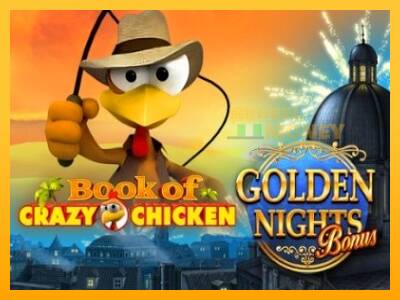 Spillemaskine Book of Crazy Chicken Golden Nights