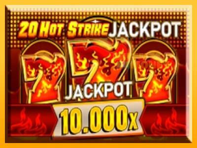 Spillemaskine 20 Hot Strike Jackpot