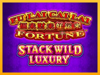 Spillemaskine Fu Lai Cai Lai Stack Wild Luxury