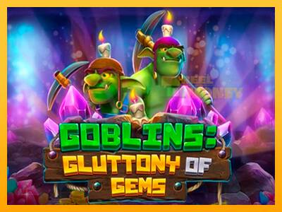 Spillemaskine Goblins Gluttony of Gems