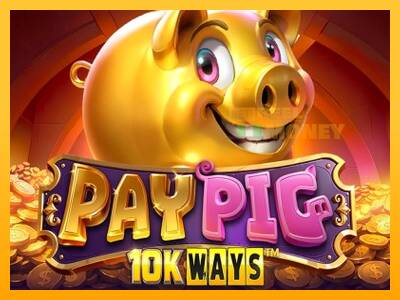 Spillemaskine Pay Pig 10K Ways