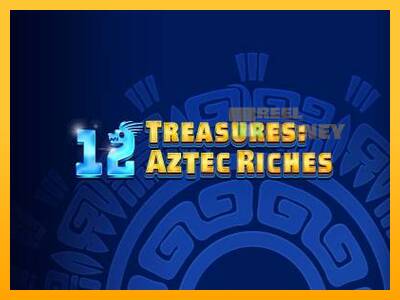 Spillemaskine 12 Treasures: Aztec Riches