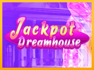 Spillemaskine Jackpot Dreamhouse