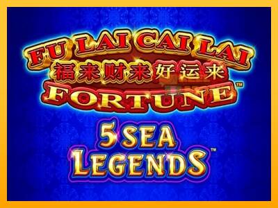 Spillemaskine Fu Lai Cai Lai 5 Sea Legends