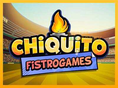 Spillemaskine Chiquito FistroGames