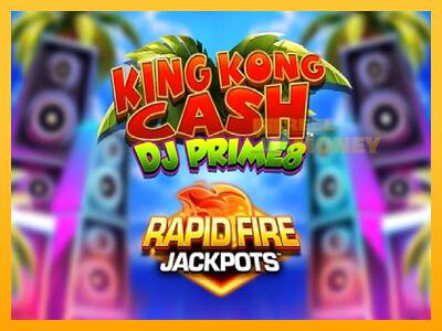 Spillemaskine King Kong Cash DJ Prime8 Rapid Fire Jackpots