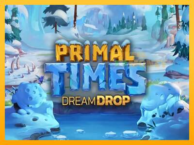 Spillemaskine Primal Times Dream Drop