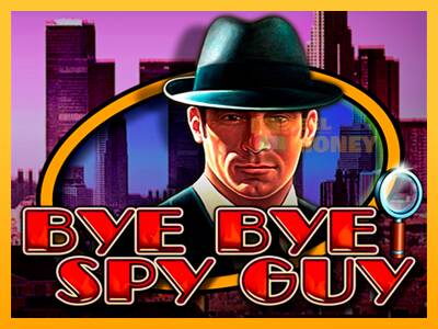 Spillemaskine Bye Bye Spy Guy